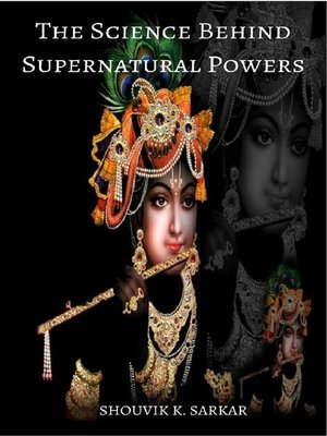 cover image of The Science Behind Supernatural Powers